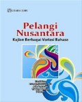 Pelangi Nusantara: kajian berbagai variasi bahasa
