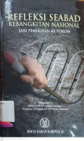 Refleksi seabad kebangkitan nasional: sari pemikiran 45 tokoh