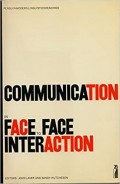 Communication in face to face interaction