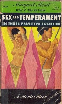 Sex and Temperament: In Three Primitive Societies