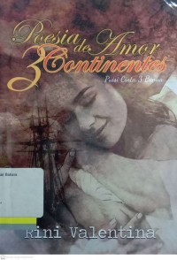 Poesia de amor 3 continentes: puisi cinta 3 benua