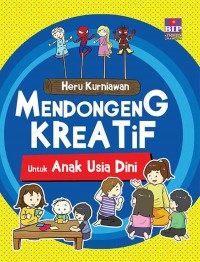 Mendongeng kreatif untuk anak usia dini