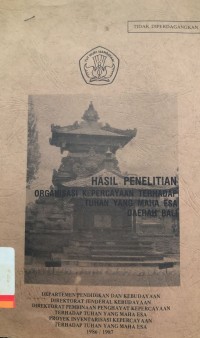 Hasil penelitian organisasi kepercayaan terhadap tuhan yang maha esa daerah bali