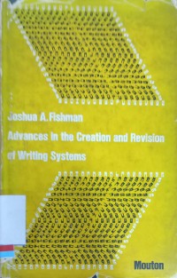 Advance in the creation and revision of writing systems