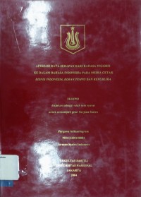 Afiksasi kata Serapan dari Bahasa Inggris Ke dalam Bahasa Indonesia Pada Media Cetak Bisnis Indonesia, Koran Tempo dan Republika