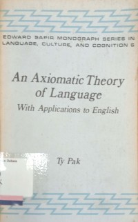 An Axiomatic Theory of Language with applications to English