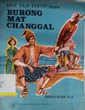 Anak Raja Hanyut dengan Burong Mat Changgal