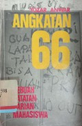 Angkatan 66: Sebuah catatan harian mahasiswa