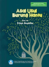 Asal-usul burung hantu: cerita rakyat dari Kalimantan Barat