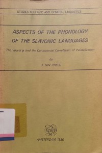 Aspects of the phonology of the Slavonic languages: The vowel y and the consonantal correlation f palatalization