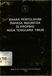 Bahan penyuluhan bahasa Indonesia di Propinsi Nusa Tenggara Timur