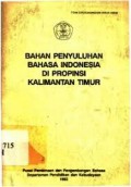 Bahan penyuluhan bahasa indonesia di propinsi kalimantan timur