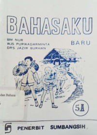 Bahasaku (baru): 5a untuk murid kelas VI (tengah tahun ke-I)