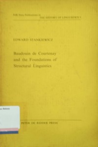 Baudouin de Courtenay and the Foundations of Structural Linguistics