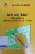 Bea Materai Berdasarkan Undang-Undang No. 12 Tahun 1985
