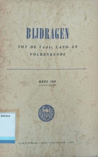 Bijdragen tot de Taal-, Land-en Volkenkunde Deel 129  1e aflevering
