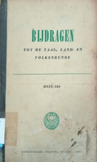 Bijdragen tot de Taal-, Land-en Volkenkunde Deel 136