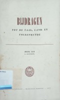 Bijdragen tot de taal-, land-, en volkenkunde deel 113 3e aflevering