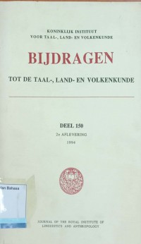 Bijdragen Tot De Taal-, Land- En Volkenkunde Deel 150 2e AFLEVERING