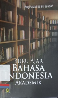 Buku Ajar Bahasa Indonesia Akademik