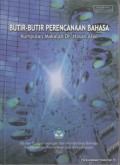 Butir-Butir perencanaan bahasa: kumpulan makalah Dr. Hasan Alwi