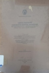 Cerita Fantastik dan Bentuk-Bentuk Antaranya telaah bandingan tiga cerita pendek perancis dengan tiga cerita pendek indonesia