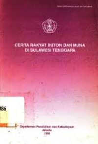 Cerita Rakyat Buton dan Muna di Sulawesi Tenggara