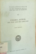 Chairil Anwar: the poet and his language