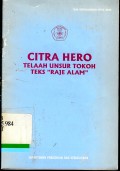 Citra hero: telaah unsur tokoh teks 