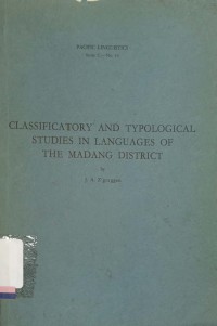 Classificatory and typological studies in languages of the madang district