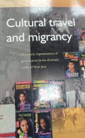 Cultural Travel and  Migrancy: The Artistic Representation of Globalization in The Electronic Media of West Java