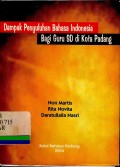 Dampak penyuluhan bahasa indonesia bagi guru sd di kota padang