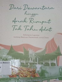 Dari Dewantara hingga anak rumput tak tahu adat