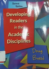 Developing Readers in Academi Disciplines : Second Edition