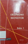Ekonomi Moneter: Buku I, Edisi ke-4