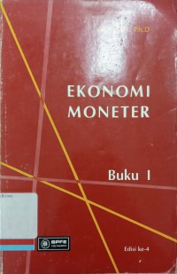 Ekonomi Moneter: Buku I, Edisi ke-4