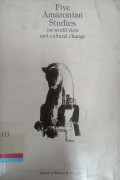 Five amazonian studies