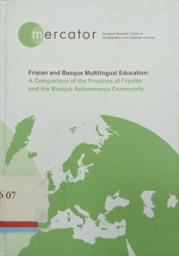 Frisian and Basque multilingual education: A comparison of the province of FrysIan and the Basque Autonomous Community