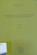 Further aspects of the grammar of yanyuwa, northern australia