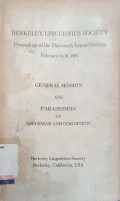 General session and parasession on grammar and cognition