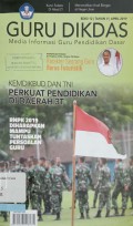 Guru dikdas: media informasi guru pendidikan dasar, edisi 12, tahun V, April 2019