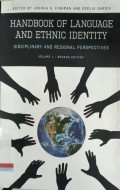 Handbook of language and Ethnic Identity: Volume 1