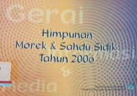 Himpunan morek & sahdu sidik tahun 2006