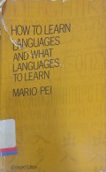 How to learn languages and what languages to learn