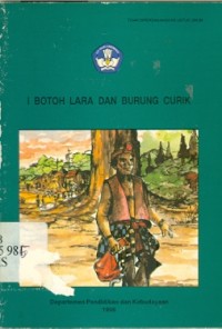 I Botoh Lara dan Burung Curik