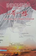 Indonesia dalam the belt and road initiative