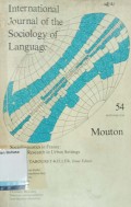 International Joiurnal of Sociology Of Language Vol. 54 : Sociolinguistic in France : Current Research in Urban Settings