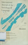 International Joiurnal of Sociology Of Language Vol. 55 : Sociolinguistic Surveys in South, East, and Southeast Asia