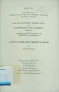 International Journal of American Linguistics Vol 33 Number 2 April 1967: a Profile Generative Grammar of Maori