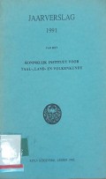Jaarverslag 1991 van het Koninklijk Instituut voor Taal-, Land- en Volkenkunde